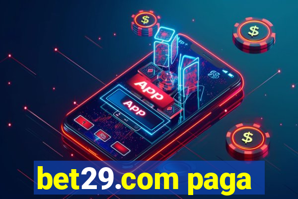 bet29.com paga